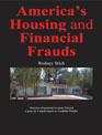 Cover of America's Housing and Financial Frauds by Rodney Stich