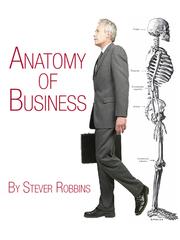 Front cover of Anatomy of Business by Stever Robbins