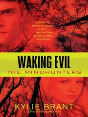 Cover of Waking Evil by Kylie Brant