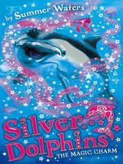 Cover of The Magic Charm by Summer Waters