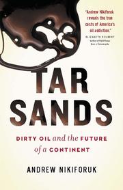 Cover of Tar Sands by Andrew Nikiforuk