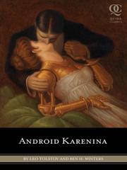 Cover of Android Karenina by Tolstoy, Leo, graf, 1828-1910