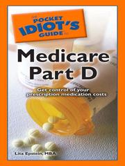 Front cover of The Pocket Idiot's Guide to Medicare Part D by MBA, Lita Epstein