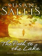 Front cover of The Path to the Lake by Susan Sallis