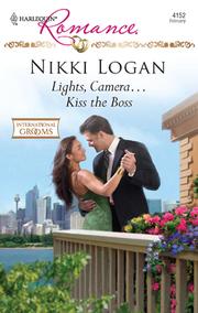 Front cover of Lights, Camera…Kiss the Boss by Nikki Logan