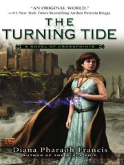 Front cover of The Turning Tide by Diana Pharaoh Francis