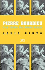 Cover of Pierre Bordieu y la teoria del mundo social by Louis Pinto
