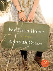 Cover of Far From Home by Anne DeGrace