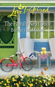 Front cover of The Family Next Door by Barbara McMahon