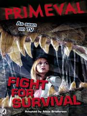 Front cover of Fight for Survival by Alicia Brodersen