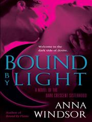 Cover of Bound by Light by Anna Windsor