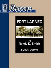 Cover of Fort Larned by Randy D Smith