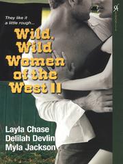 Front cover of Wild, Wild Women of the West II by L Chase
