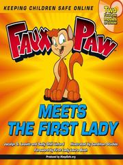 Front cover of Faux Paw Meets the First Lady by Jacalyn Leavitt