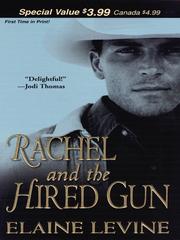 Cover of Rachel and the Hired Gun by Elaine Levine