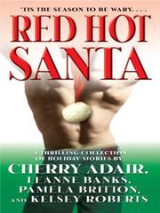 Cover of Red Hot Santa by Cherry Adair