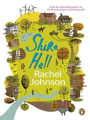 Cover of Shire Hell by Rachel Johnson