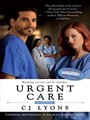 Cover of Urgent Care by C. J Lyons