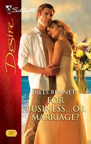 Front cover of For Business...Or Marriage? by Jules Bennett