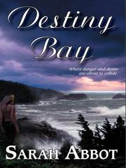 Cover of Destiny Bay by Sarah Abbot