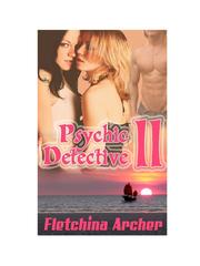 Front cover of Psychic Detective II by Fletchina Archer