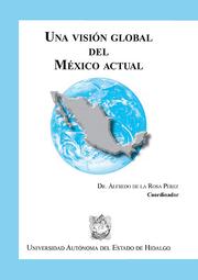 Front cover of Una vision Global del Mexico Actual by Alfredo De la Rosa Perez