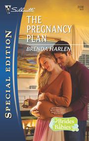 Front cover of The Pregnancy Plan by Brenda Harlen