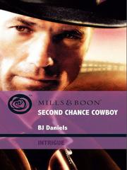 Cover of Second Chance Cowboy by B. J. Daniels