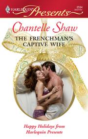 Cover of The Frenchman's Captive Wife by Chantelle Shaw