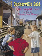 Cover of Barkerville Gold by Dayle Campbell Gaetz
