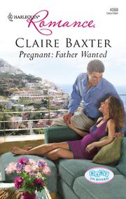 Front cover of Pregnant: Father Wanted by Claire Baxter