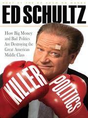 Cover of Killer Politics by Ed Schultz