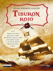Front cover of Tiburon Rojo by Juan Andres Galan
