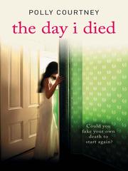 Front cover of The Day I Died by Polly Courtney