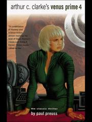 Front cover of Arthur C. Clarke’s Venus Prime 4 by Paul Preuss