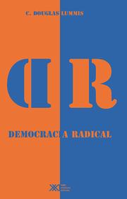 Cover of Democracia radical by Douglas Lummis