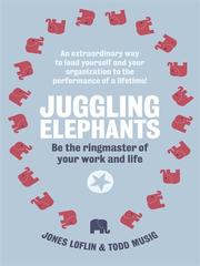 Front cover of Juggling Elephants by Jones Loflin