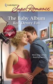 Cover of The Baby Album by Roz Denny Fox