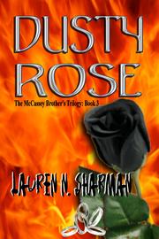 Front cover of Dusty Rose [The McCassey Brothers Trilogy Book 3] by Lauren Sharman