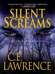 Cover of Silent Screams by C. E Lawrence