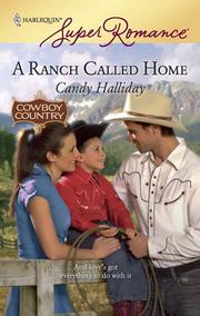 Cover of A Ranch Called Home by Candy Halliday