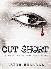 Cover of Cut Short by Leigh Russell