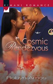 Cover of Cosmic Rendezvous by Robyn Amos