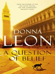 Front cover of A Question of Belief by Donna Leon