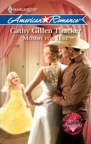 Front cover of Mommy for Hire by Cathy Gillen Thacker