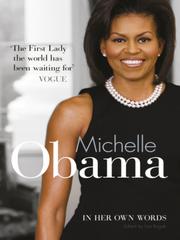 Front cover of Michelle Obama In Her Own Words by Lisa Rogak
