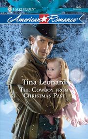 Cover of The Cowboy from Christmas Past by Tina Leonard