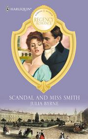 Front cover of Scandal and Miss Smith by Julia Byrne