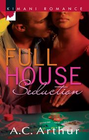 Cover of Full House Seduction by A. C. Arthur