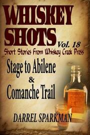 Cover of Whiskey Shots Volume 18 by Darrel Sparkman